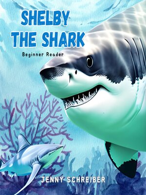cover image of Shelby the Shark